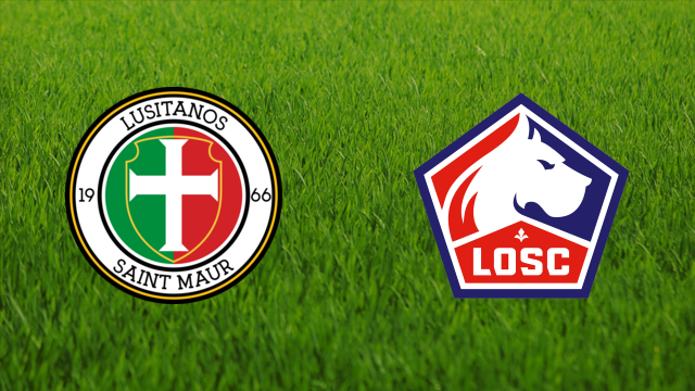 US Lusitanos Saint-Maur vs. Lille OSC US Lusitanos Saint-Maur vs. Lille OSC