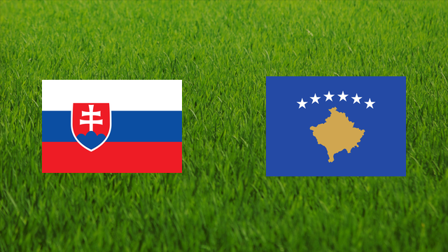 Slovakia vs. Kosovo