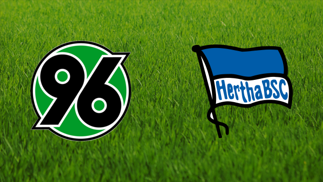 Hannover 96 vs. Hertha Berlin