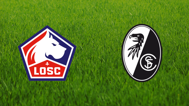 Lille OSC vs. SC Freiburg