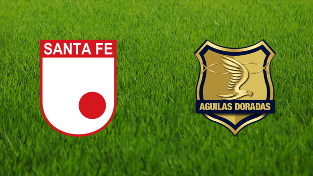 Independiente Santa Fe vs. Águilas Doradas
