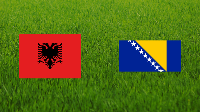 Albania vs. Bosnia and Herzegovina