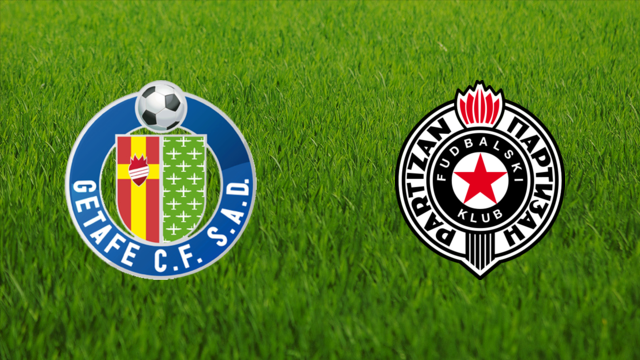 Getafe CF vs. FK Partizan