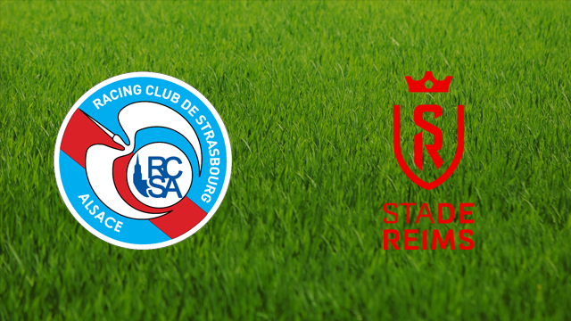 RC Strasbourg vs. Stade de Reims RC Strasbourg vs. Stade de Reims