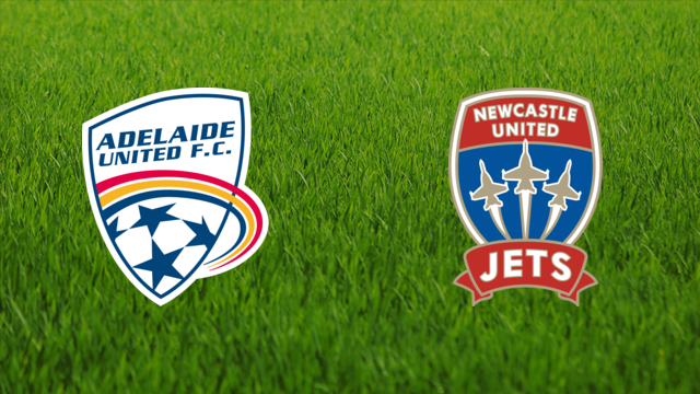 Adelaide United vs. Newcastle Jets Adelaide United vs. Newcastle Jets
