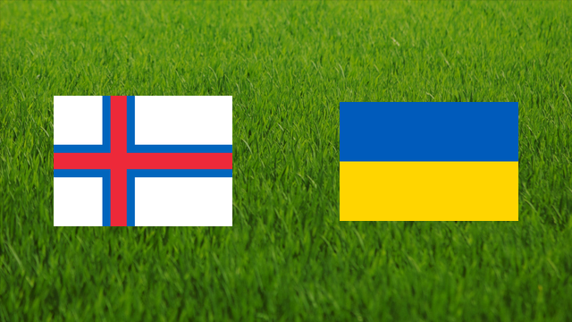 Faroe Islands vs. Ukraine Faroe Islands vs. Ukraine