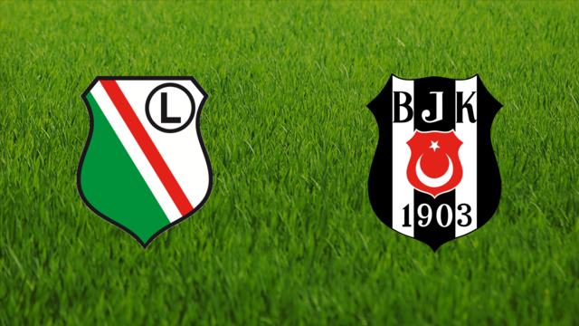 Legia Warszawa vs. Beşiktaş JK