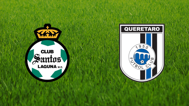 Santos Laguna vs. Querétaro FC