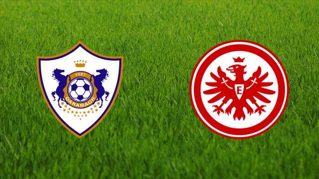 Qarabağ FK vs. Eintracht Frankfurt