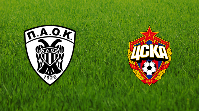 PAOK FC vs. CSKA Moskva
