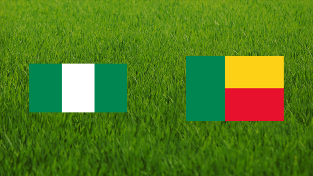 Nigeria vs. Benin Nigeria vs. Benin