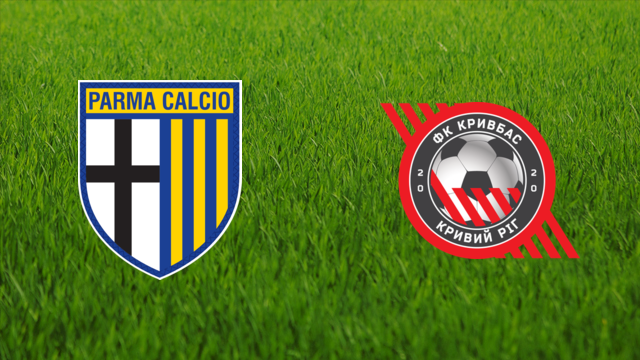 Parma Calcio vs. Kryvbas Kryvyi Rih