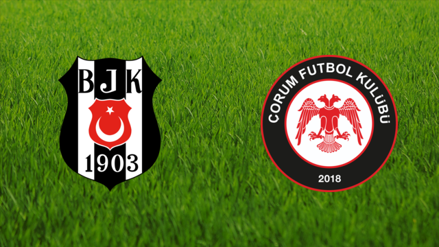Beşiktaş JK vs. Çorum FK