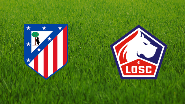 Atlético de Madrid vs. Lille OSC