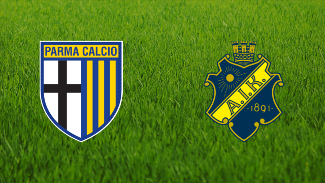 Parma Calcio vs. AIK Fotboll Parma Calcio vs. AIK Fotboll