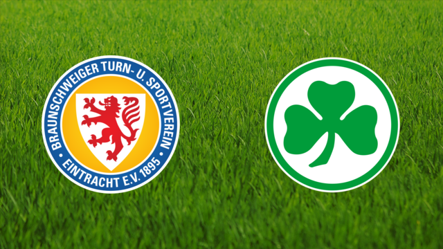 Eintracht Braunschweig vs. Greuther Fürth