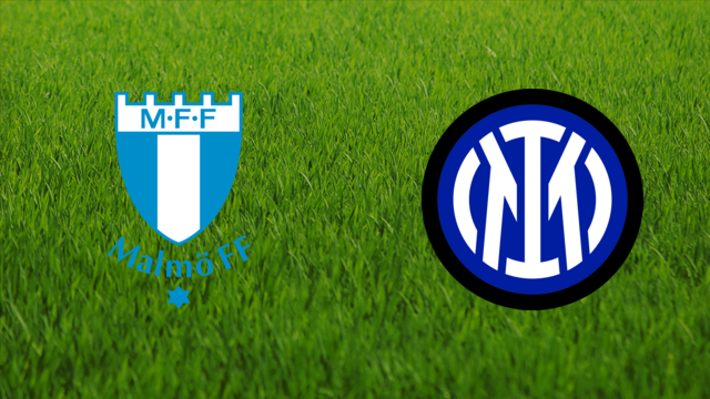 Malmö FF vs. FC Internazionale