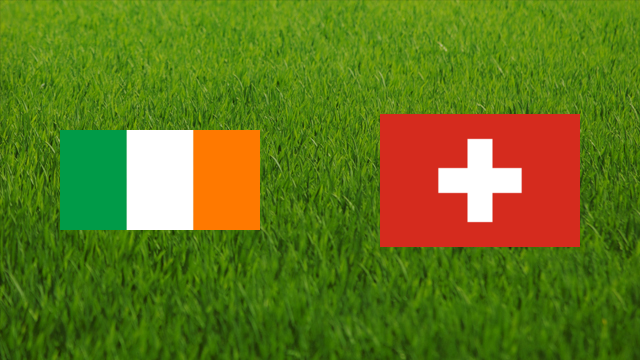 Ireland vs. Switzerland Ireland vs. Switzerland