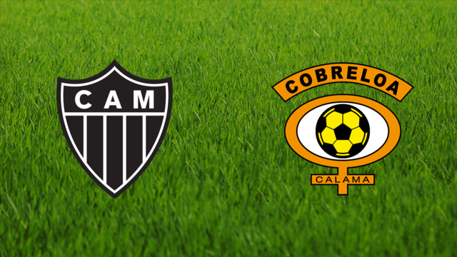 Atlético Mineiro vs. CD Cobreloa