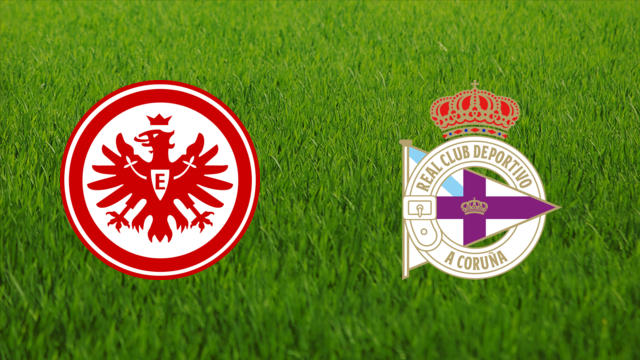 Eintracht Frankfurt vs. Deportivo da Coruña