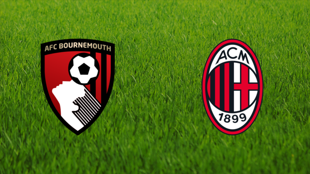 AFC Bournemouth vs. AC Milan AFC Bournemouth vs. AC Milan