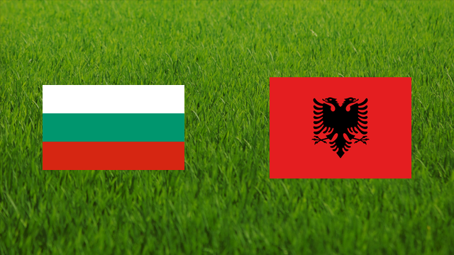 Bulgaria vs. Albania