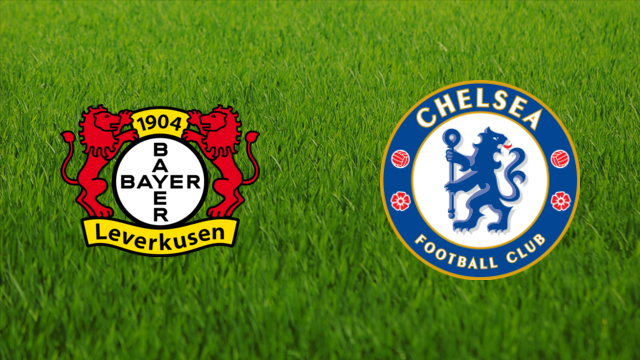 Bayer Leverkusen vs. Chelsea FC