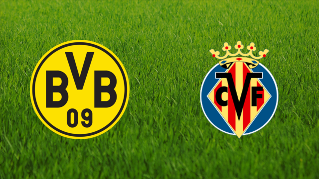Borussia Dortmund vs. Villarreal CF