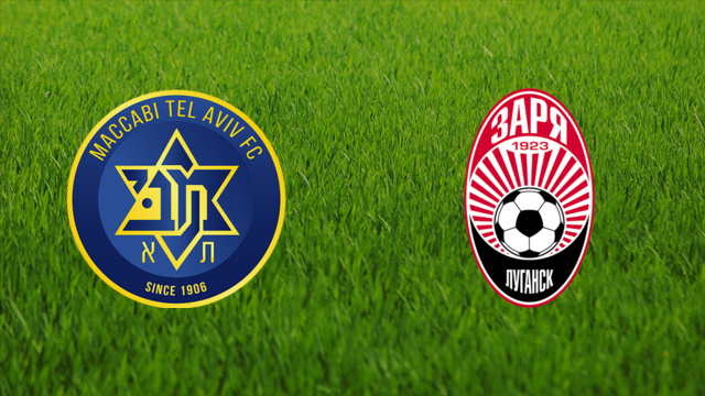 Maccabi Tel Aviv vs. Zorya Luhansk Maccabi Tel Aviv vs. Zorya Luhansk