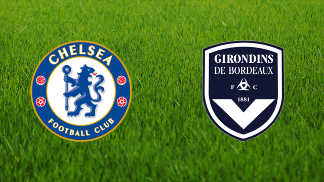 Chelsea FC vs. Girondins de Bordeaux