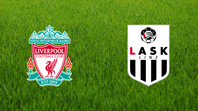 Liverpool FC vs. LASK Linz