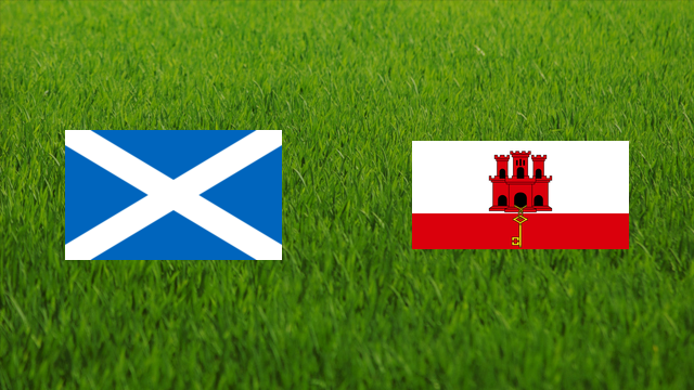 Scotland vs. Gibraltar Scotland vs. Gibraltar