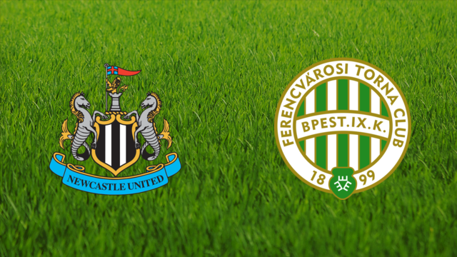 Newcastle United vs. Ferencvárosi TC