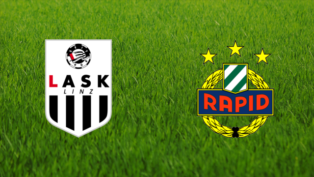 LASK Linz vs. Rapid Wien LASK Linz vs. Rapid Wien
