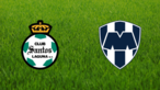Santos Laguna vs. CF Monterrey